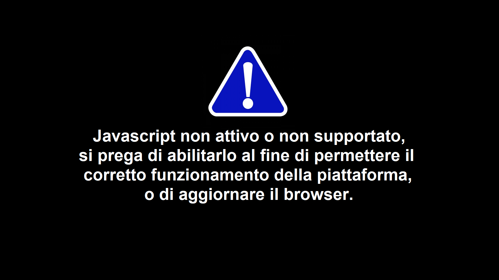 Javascript non attivo o non supportato, si prega di abilitarlo al fine di permettere il corretto funzionamento della piattaforma, o di aggiornare il browser.